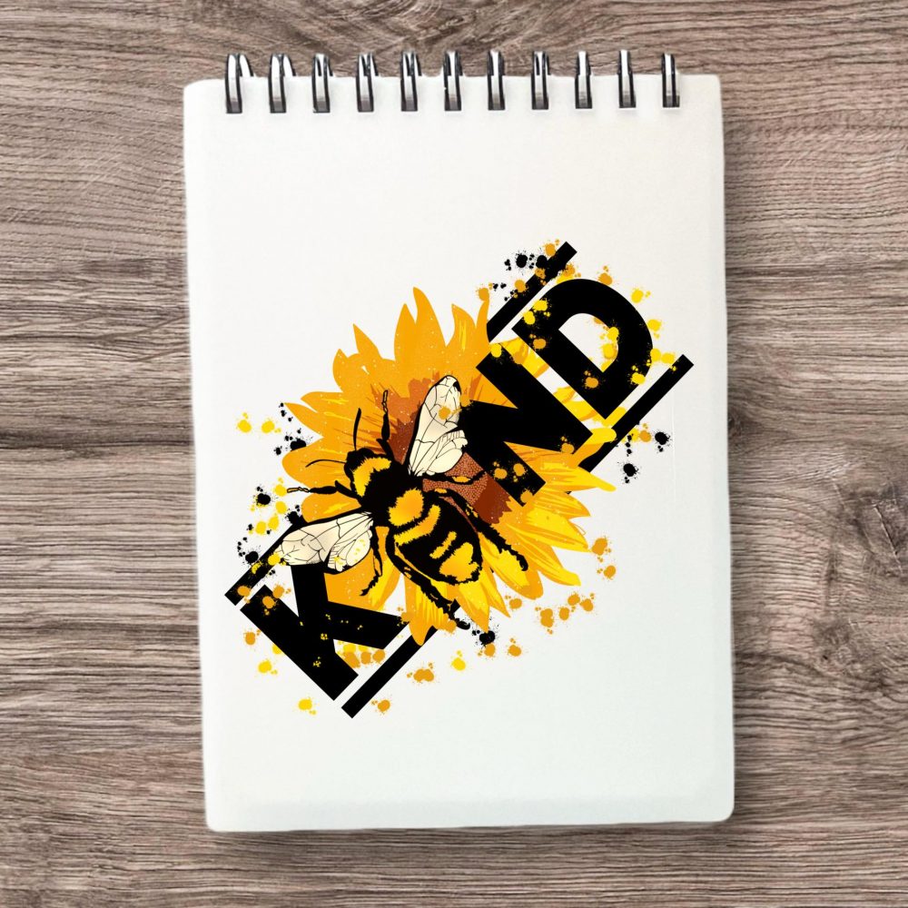 UV DTF - Bee Kind - Various Designs