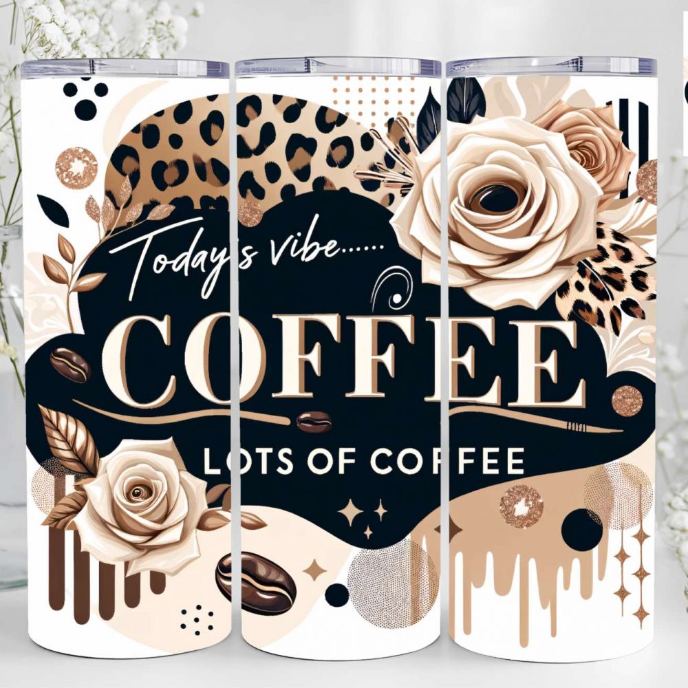 UV DTF 20oz Tumbler Wrap - Todays Vibe... Lots of Coffee