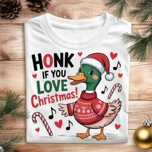 DTF Honk If You Love Christmas